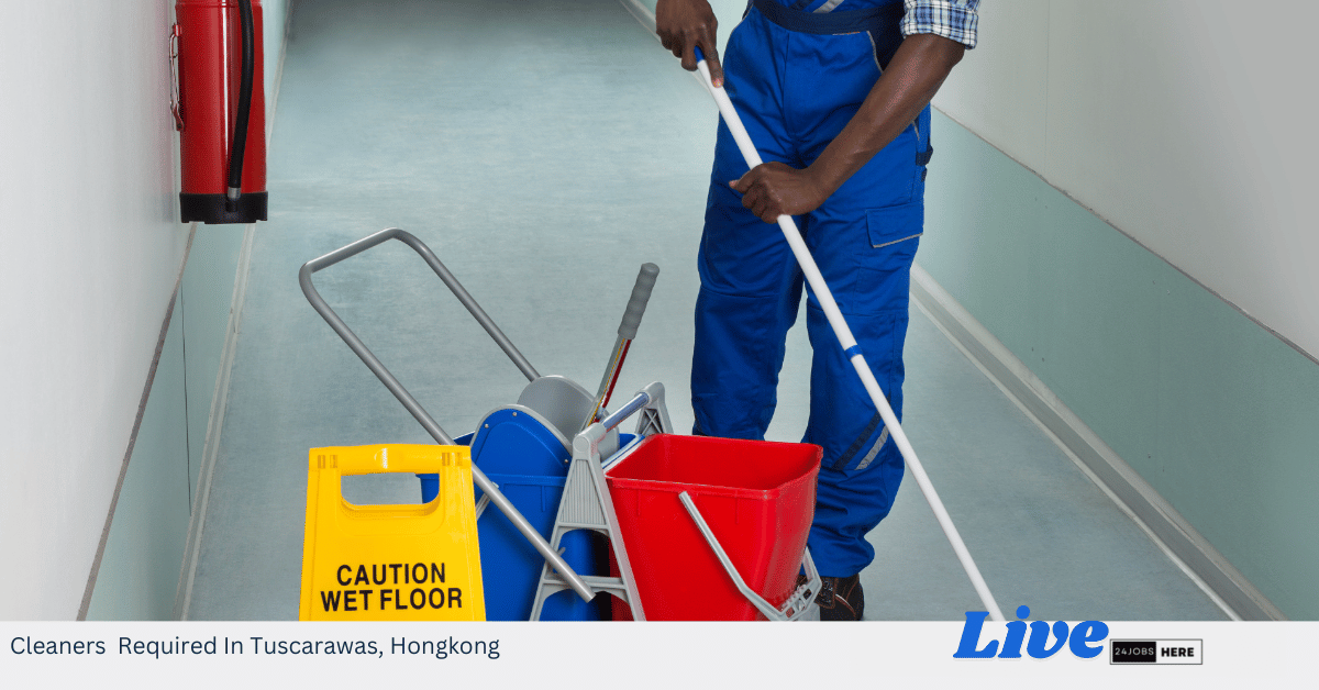 Cleaners Required In Tuscarawas, Hongkong