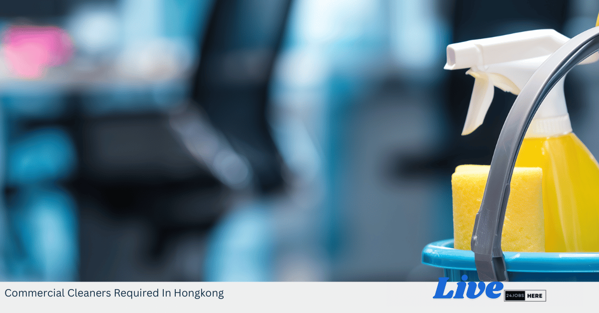 Commercial Cleaners Required In Hongkong