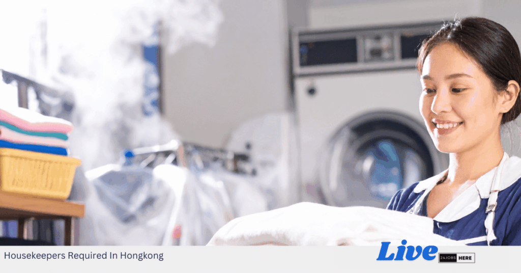 Housekeepers Required In Hongkong