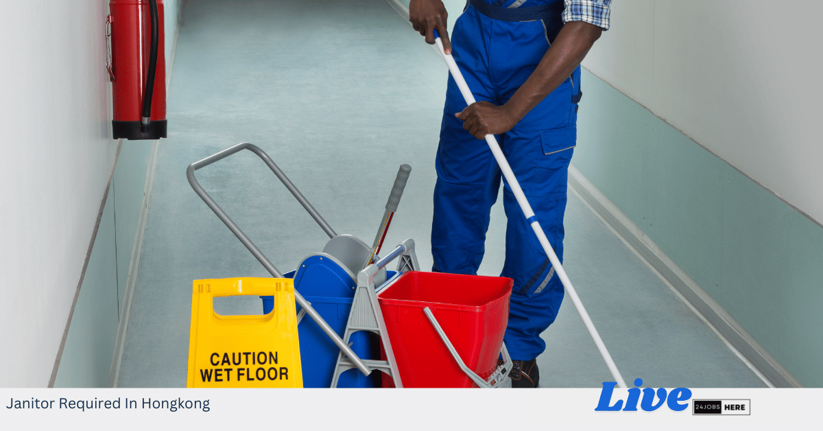 Janitor Required In Hongkong