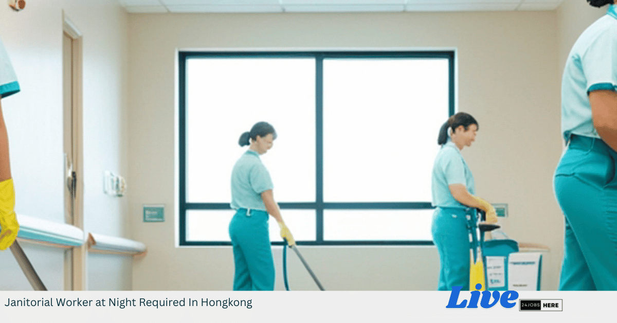 Janitorial Worker at Night Required In Hongkong