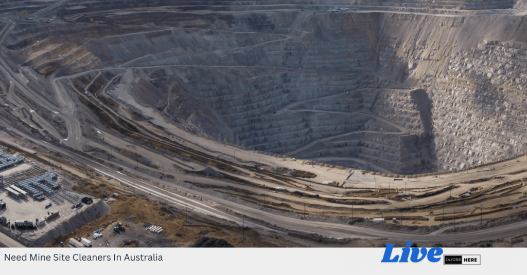 Need Mine Site Cleaners In Australia