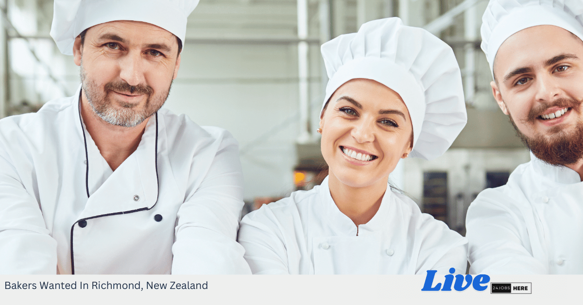 Bakers Wanted In Richmond, New Zealand