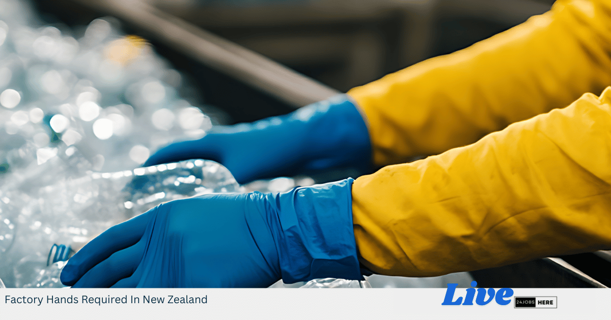 Factory Hands Required In New Zealand