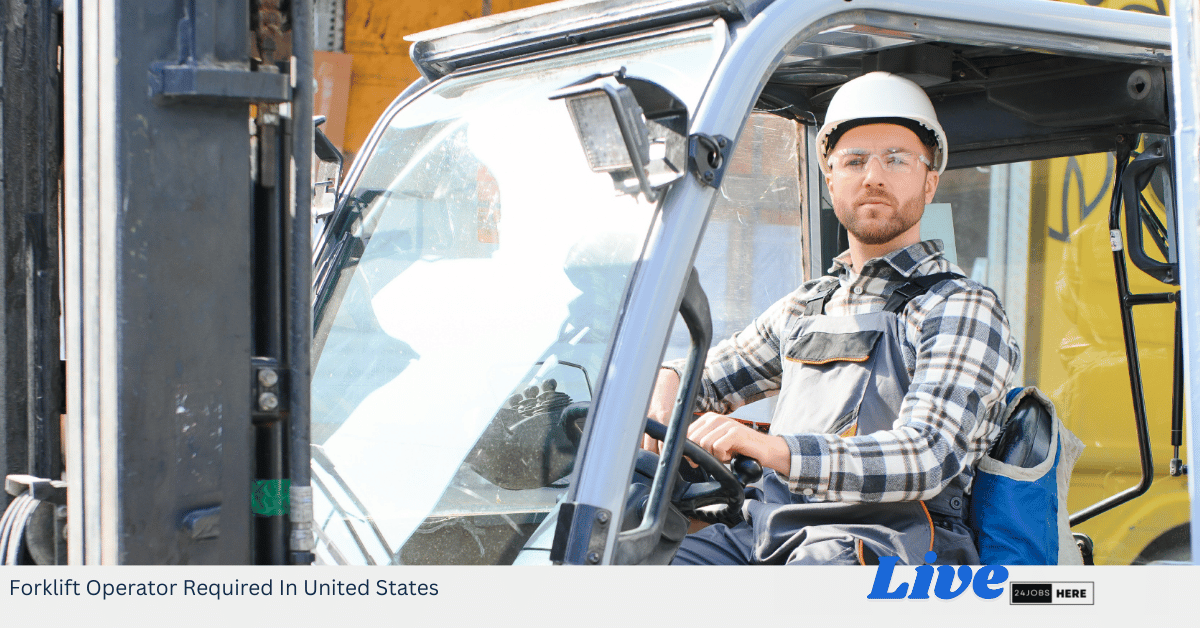 Forklift Operator Required In United States