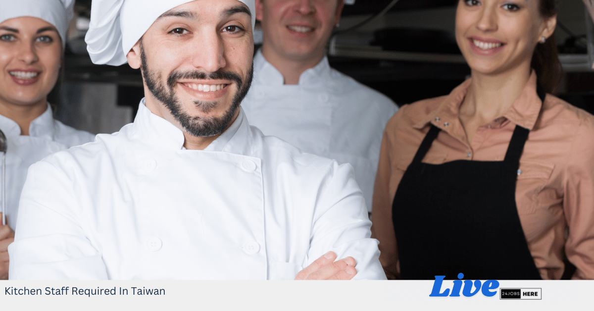 Kitchen Staff Required In Taiwan