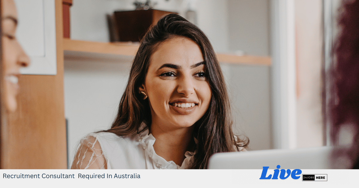 Recruitment Consultant Required In Australia