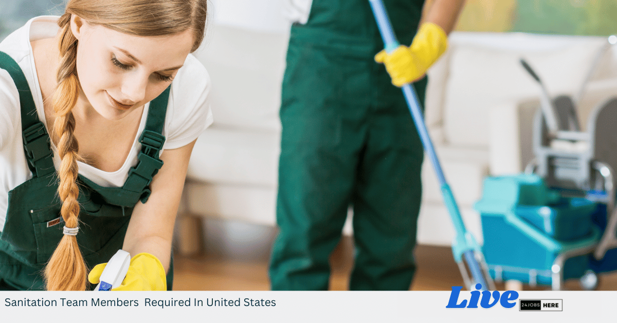 Sanitation Team Members Required In United States