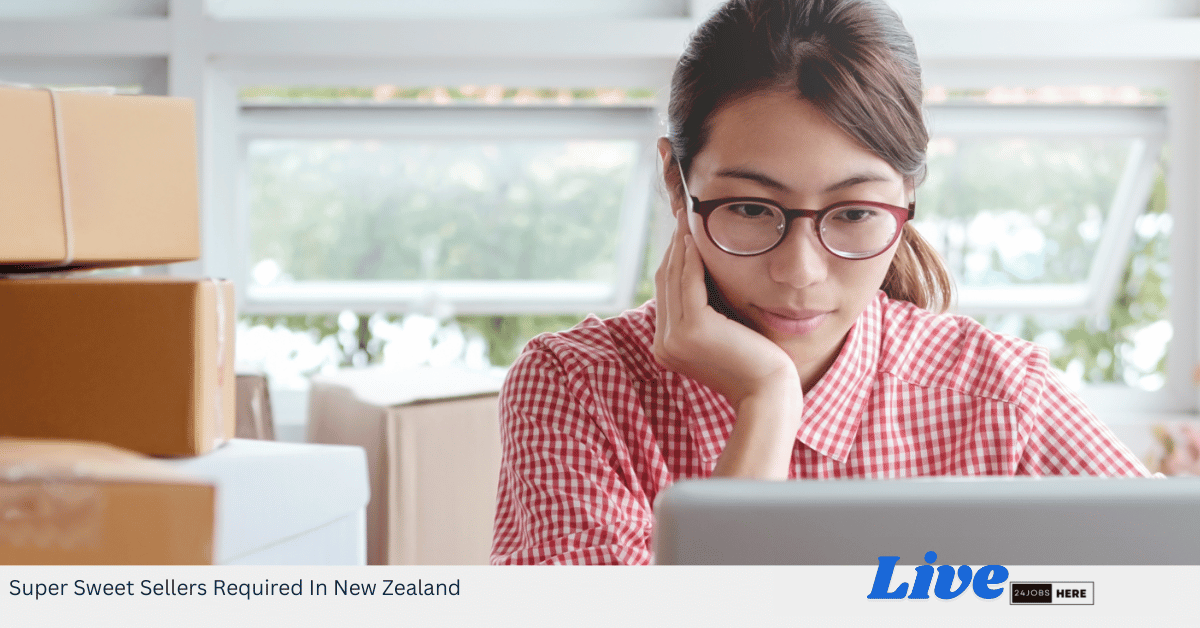 Super Sweet Sellers Required In New Zealand