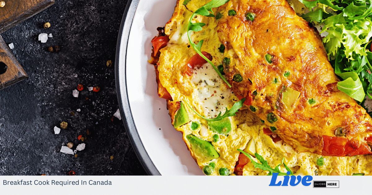 Breakfast Cook Required In Canada