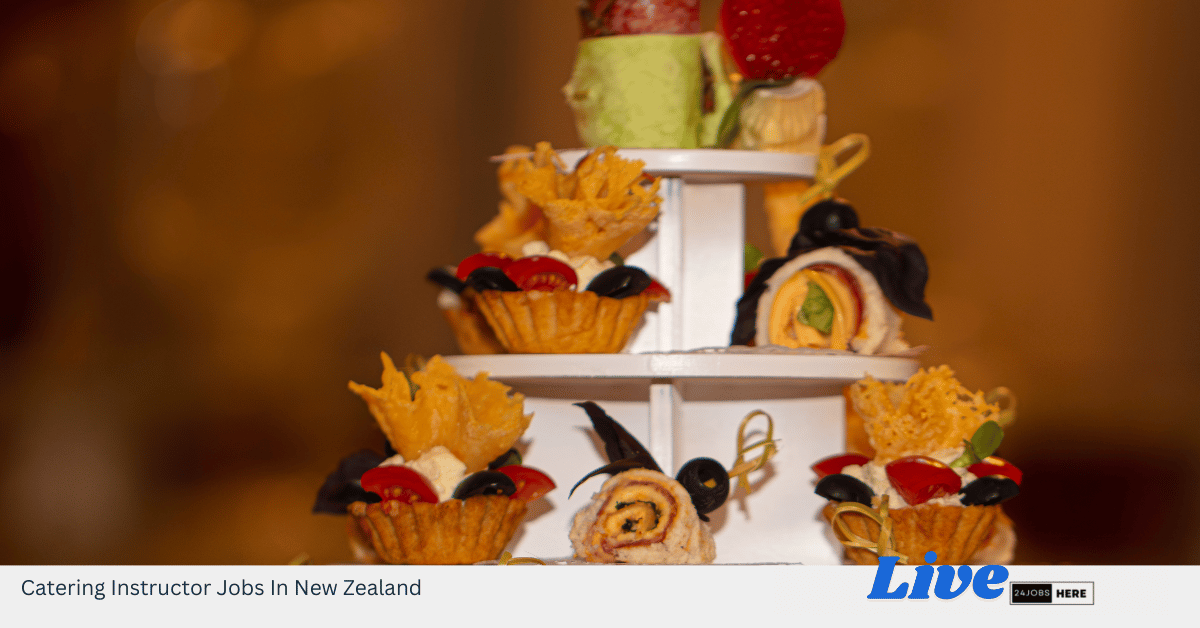 Catering Instructor Jobs In New Zealand