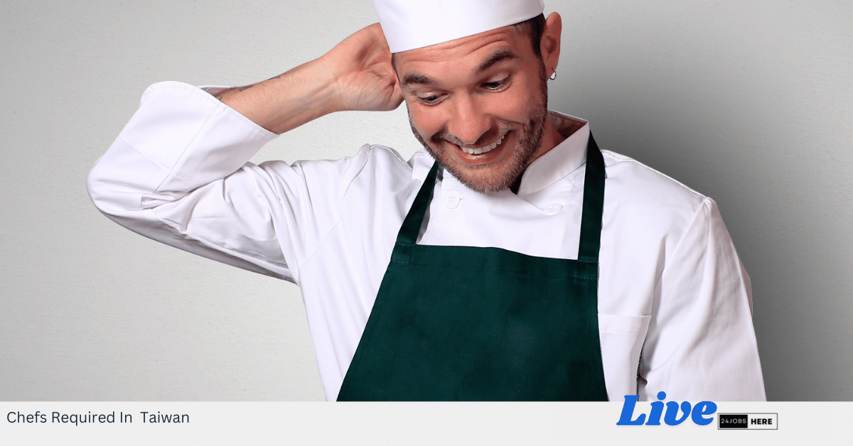 Chefs Required In Taiwan