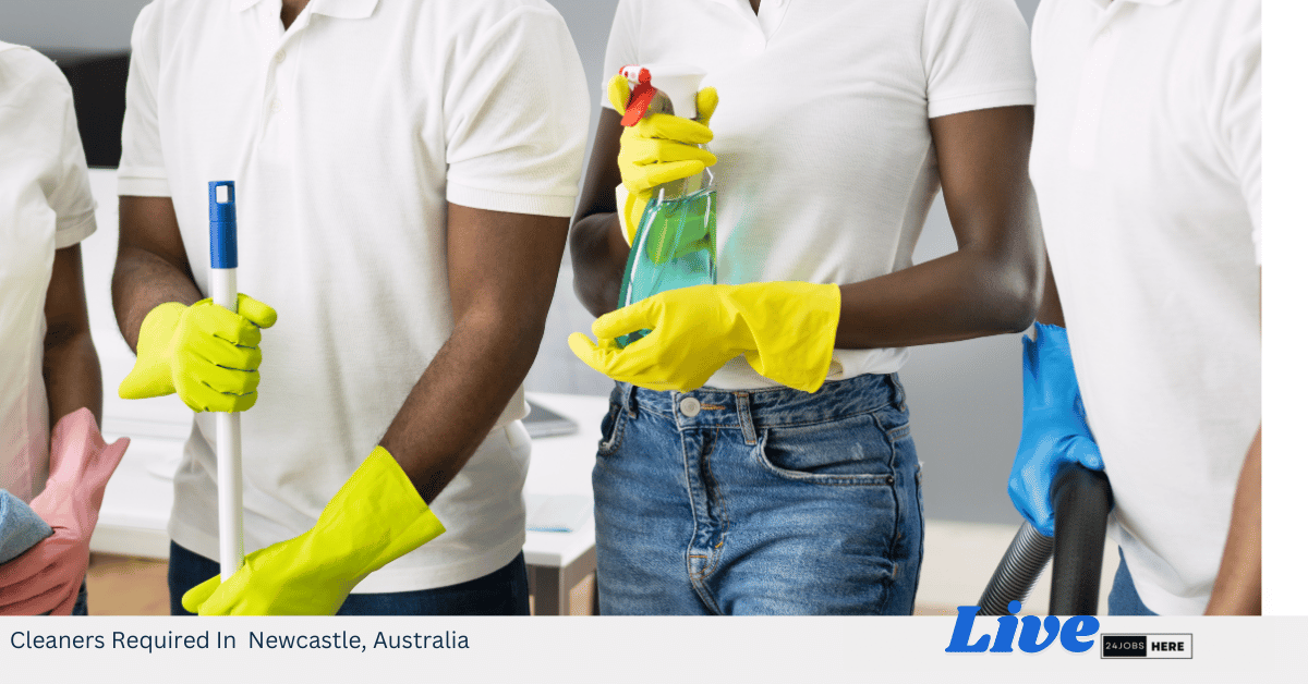Cleaners Required In Newcastle, Australia
