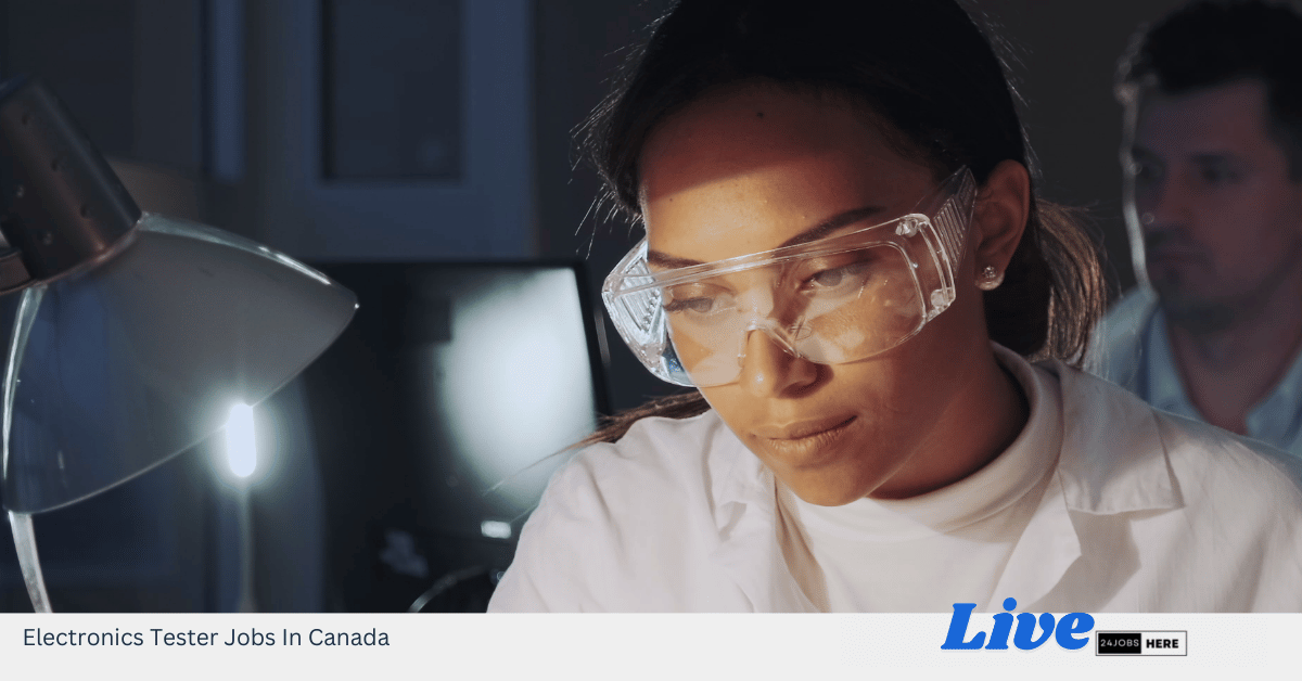 Electronics Tester Jobs In Canada