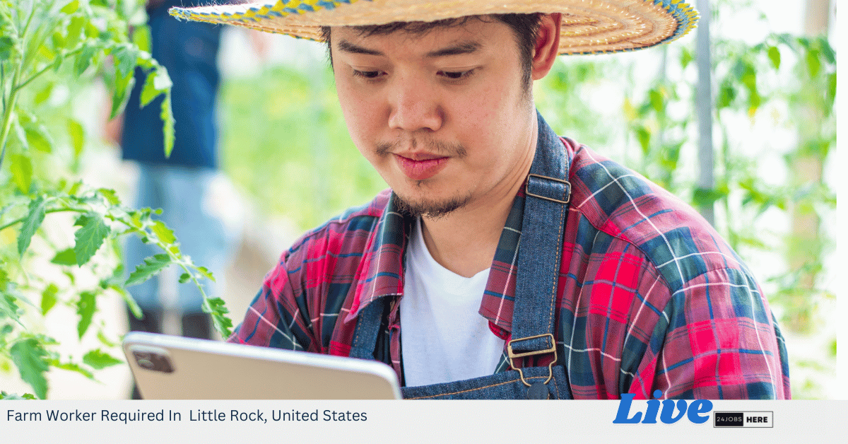 Farm Worker Required In Little Rock, United States