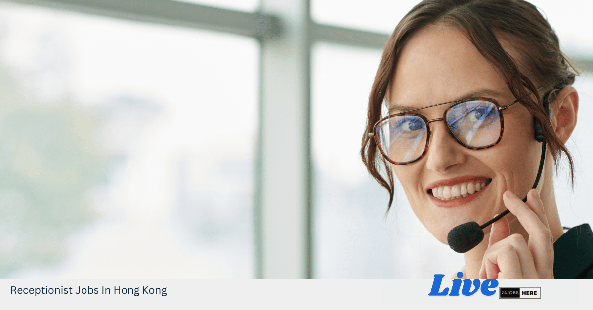 Receptionist Jobs In Hong Kong