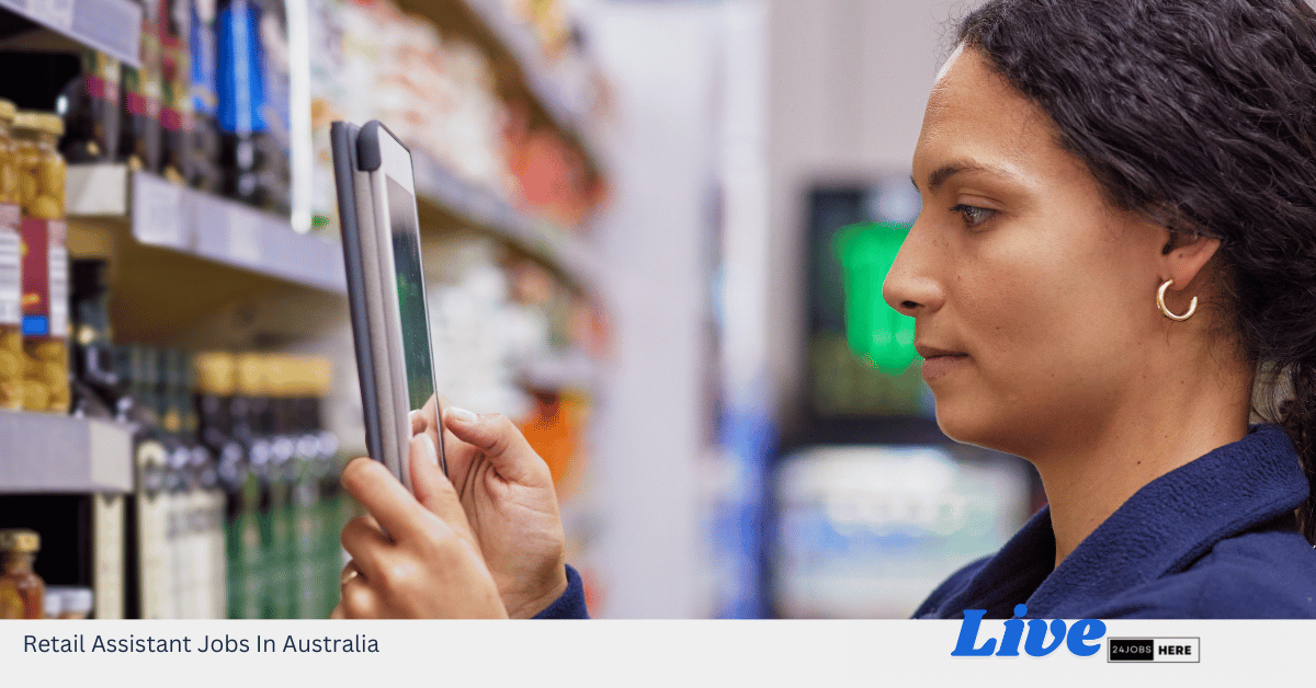 Retail Assistant Jobs In Australia