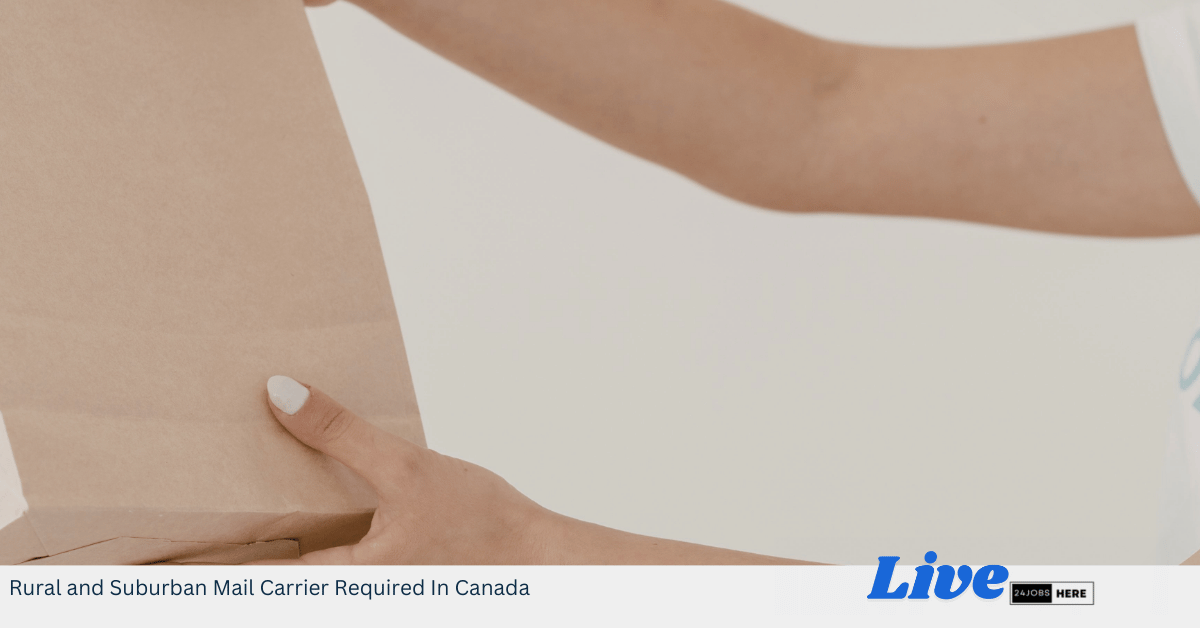 Rural and Suburban Mail Carrier Required In Canada