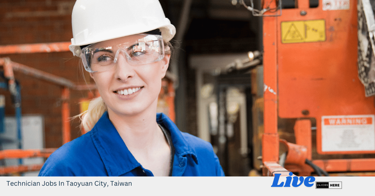 Technician Jobs In Taoyuan City, Taiwan