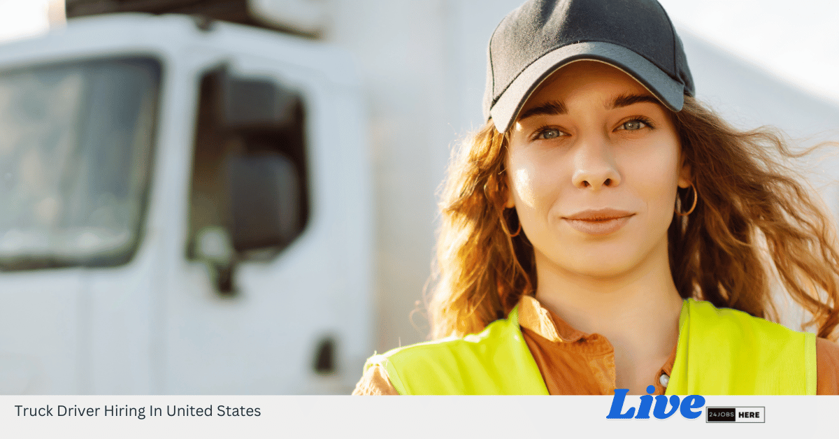 Truck Driver Hiring In United States