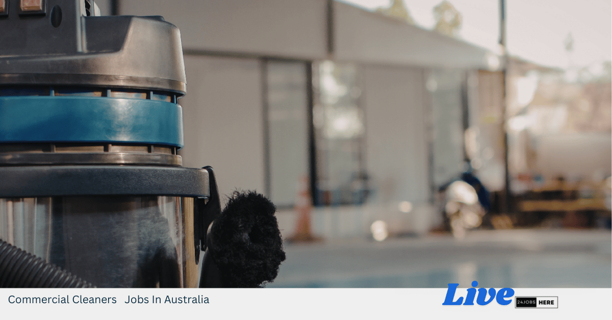 Commercial Cleaners Jobs In Australia