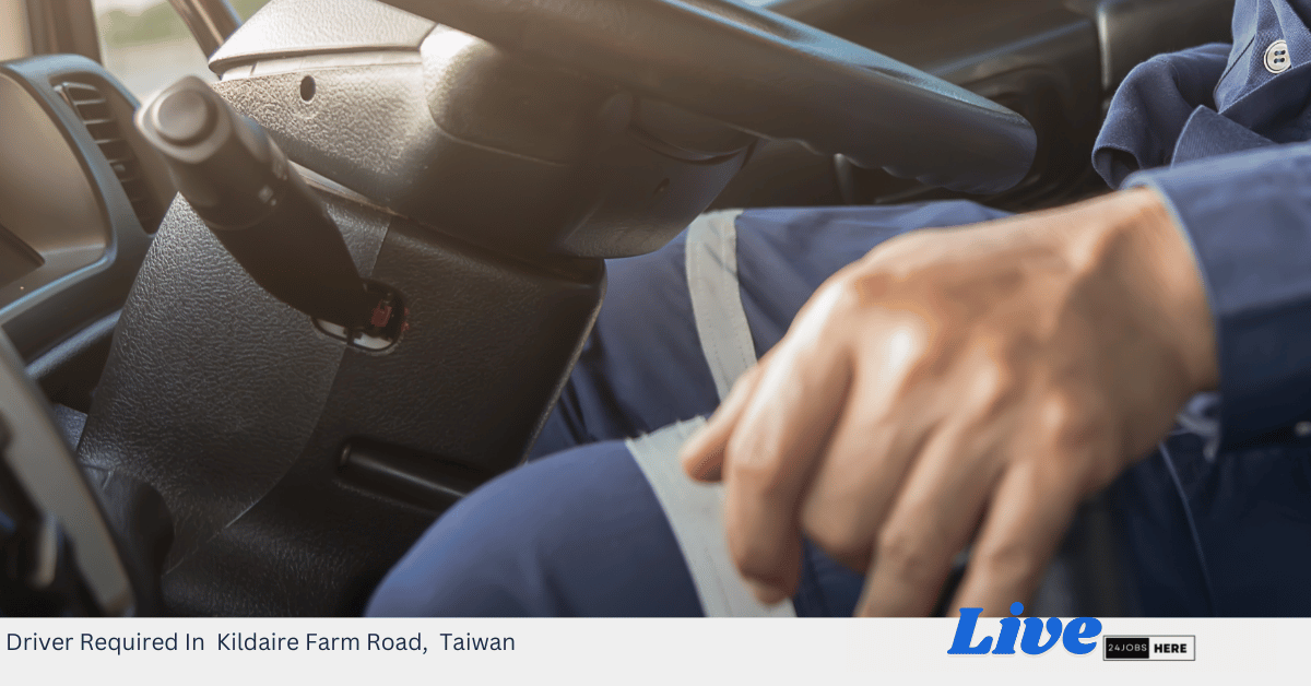 Driver Required In Kildaire Farm Road, Taiwan