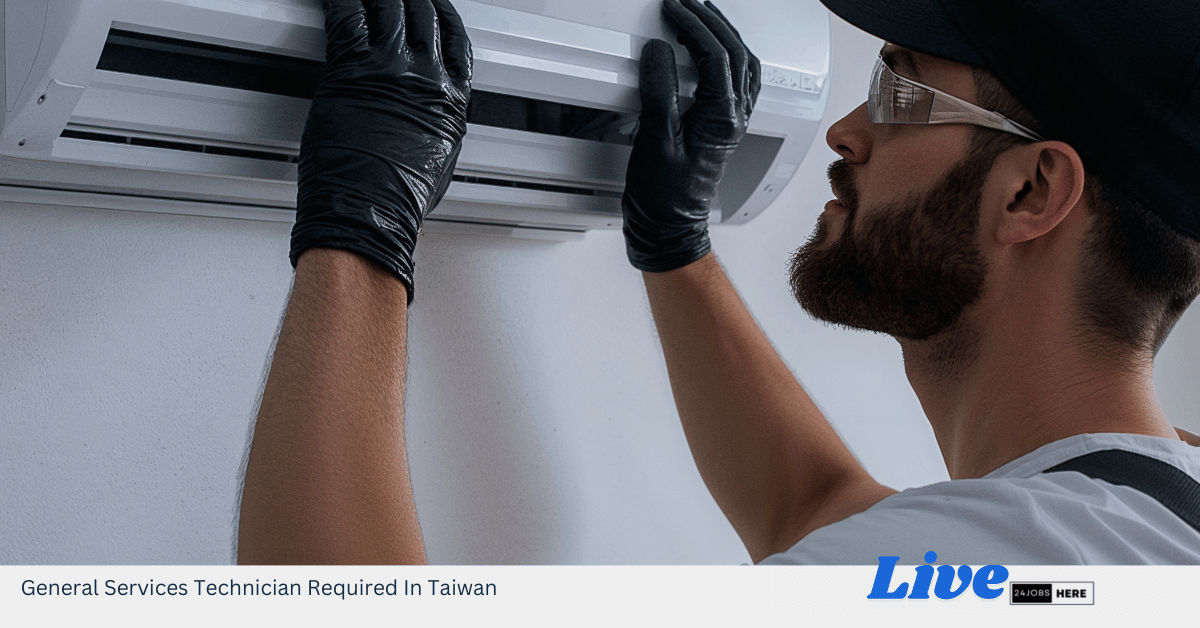 General Services Technician Required In Taiwan