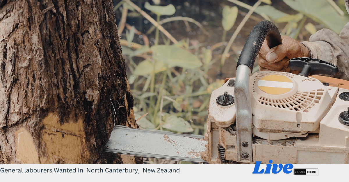General labourers Wanted In North Canterbury, New Zealand