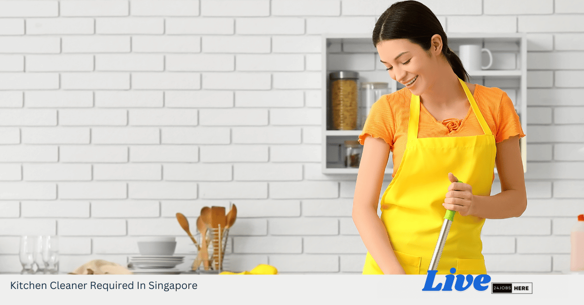 Kitchen Cleaner Required In Singapore