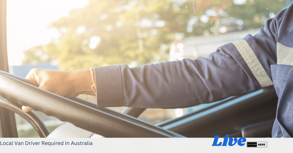 Local Van Driver Required In Australia