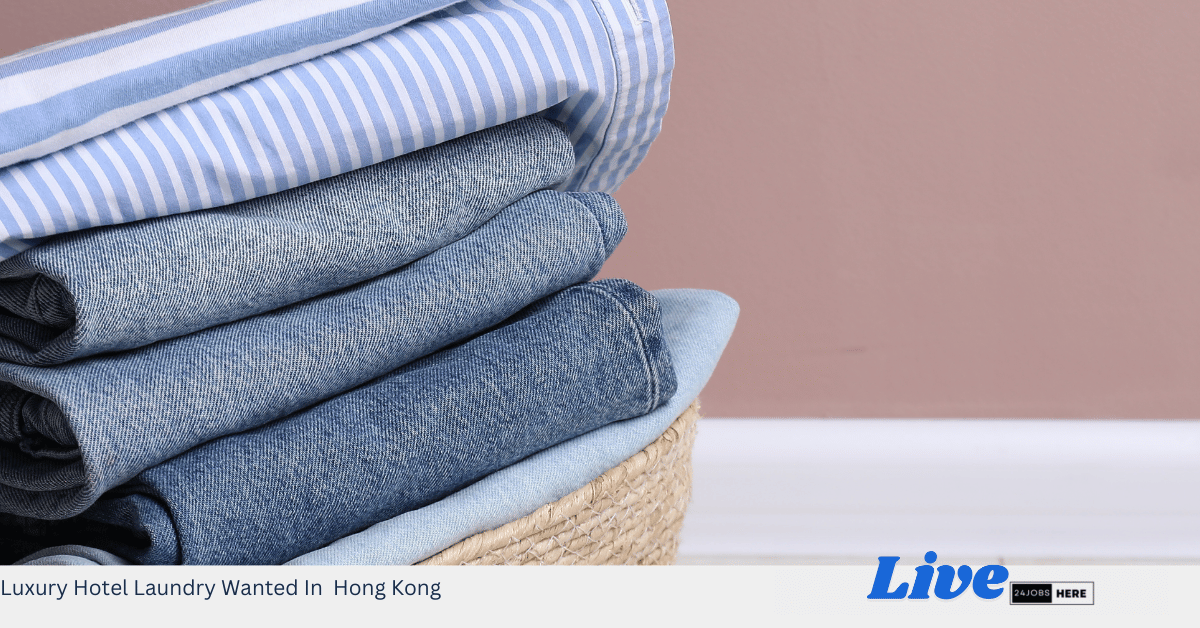 Luxury Hotel Laundry Wanted In Hong Kong