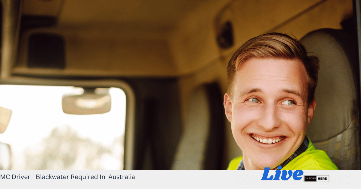 MC Driver - Blackwater Required In Australia