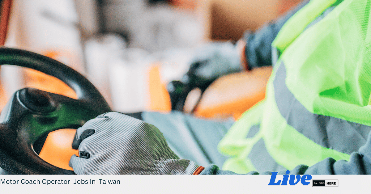Motor Coach Operator Jobs In Taiwan