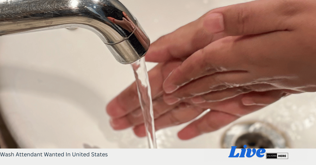 Wash Attendant Wanted In United States