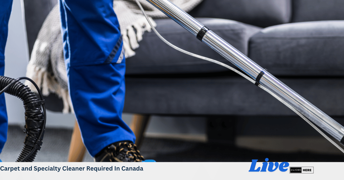 Carpet and Specialty Cleaner Required In Canada
