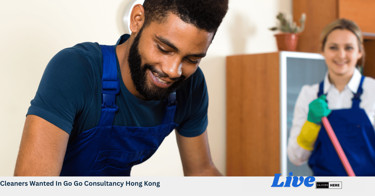 Cleaners Wanted In Go Go Consultancy Hong Kong