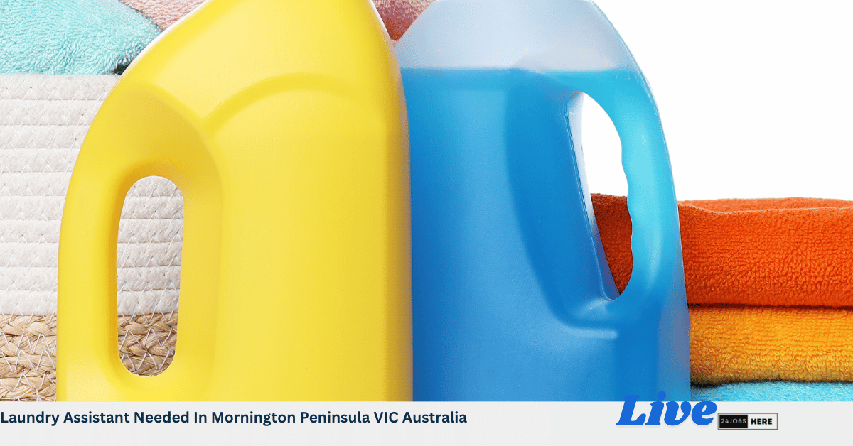 Laundry Assistant Needed In Mornington Peninsula VIC Australia