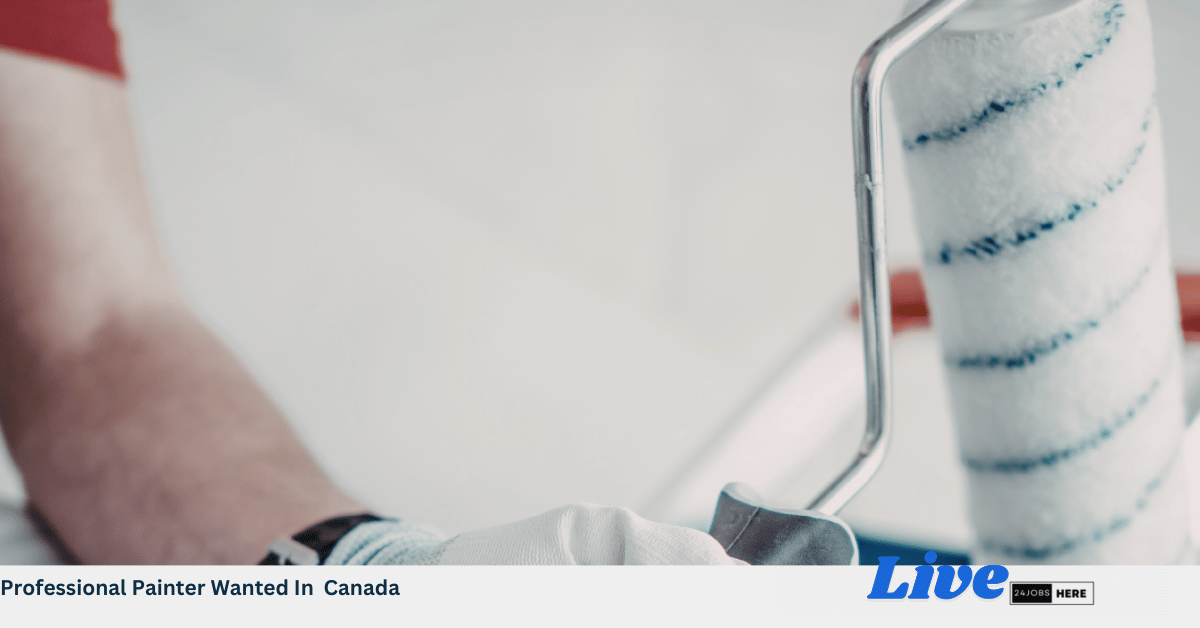 Professional Painter Wanted In Canada