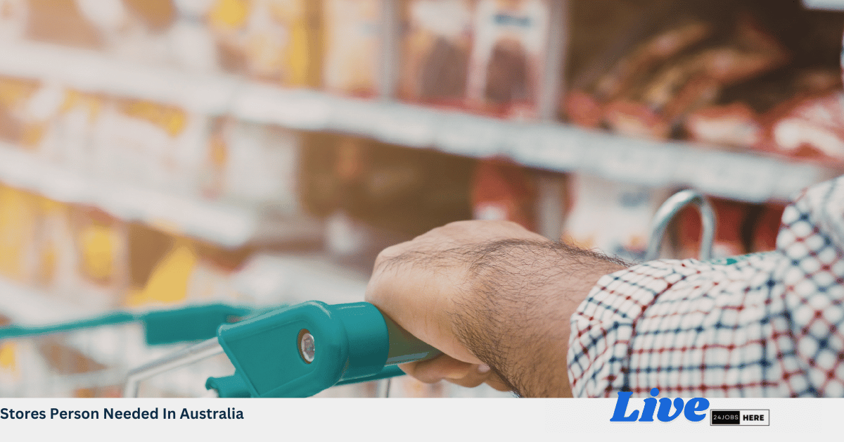 Stores Person Needed In Australia