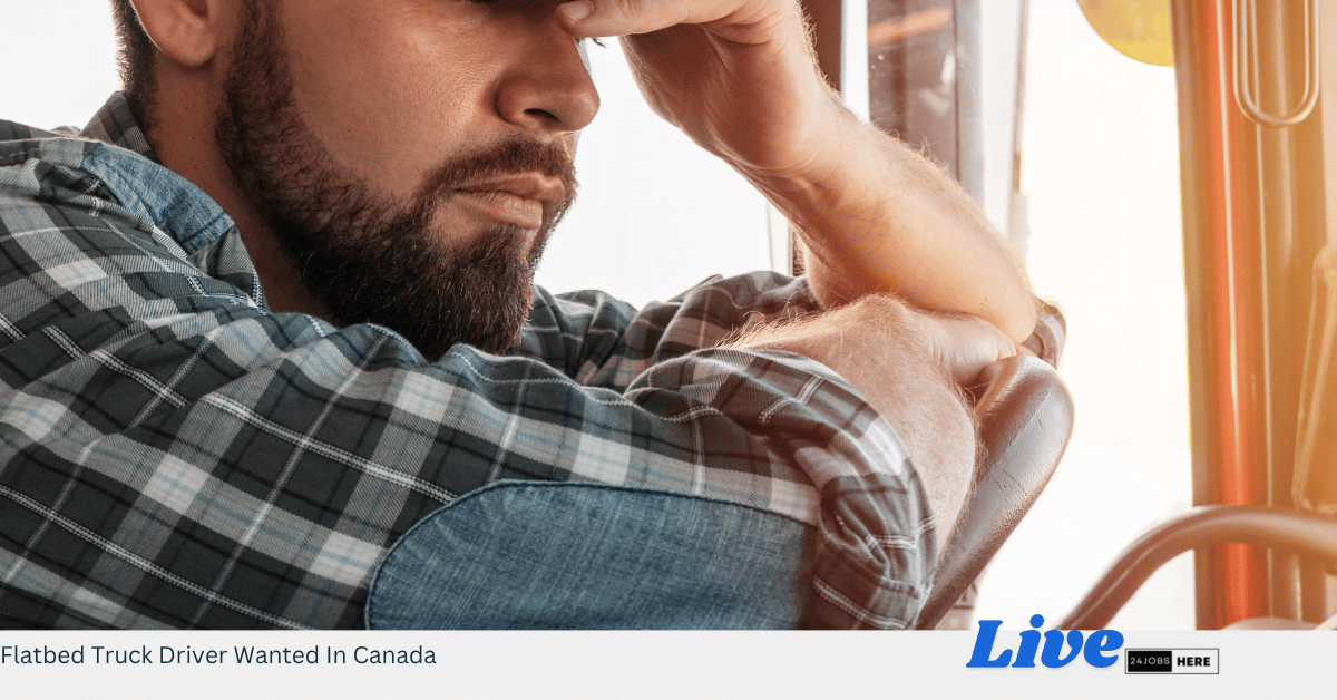 Flatbed Truck Driver Wanted In Canada