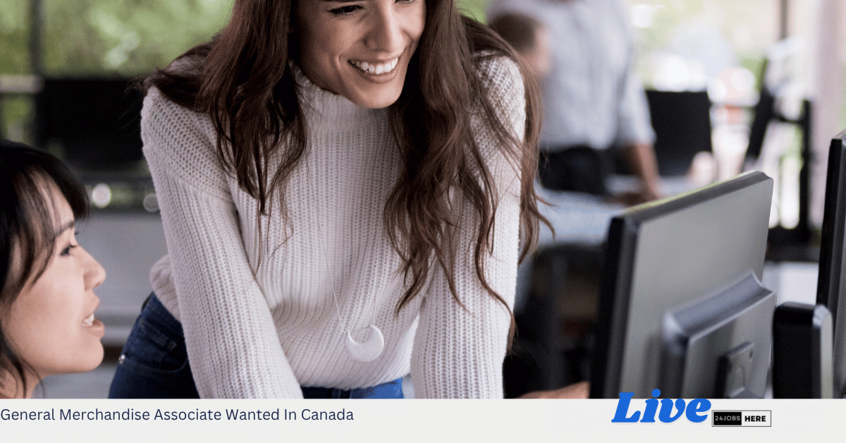 General Merchandise Associate Wanted In Canada